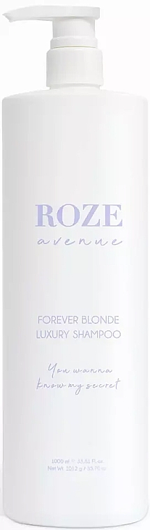 Shampoo für blondes Haar - Roze Avenue Forever Blonde Luxury Shampoo — Bild N1
