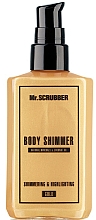 Düfte, Parfümerie und Kosmetik Körpershimmer - Mr.Scrubber Body Shimmer Gold