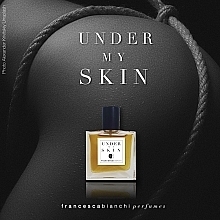 Francesca Bianchi Under My Skin - Eau de Parfum — Bild N6