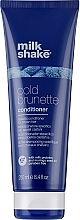 Düfte, Parfümerie und Kosmetik Conditioner für dunkles Haar - Milk_Shake Cold Brunette Conditioner