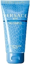Düfte, Parfümerie und Kosmetik Versace Man Eau Fraiche - After Shave Balsam