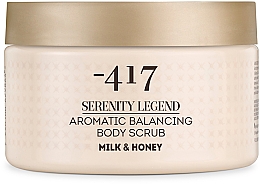 Düfte, Parfümerie und Kosmetik Aromatisches Körperpeeling Milch und Honig - -417 Serenity Legend Aromatic Body Peeling Milk & Honey