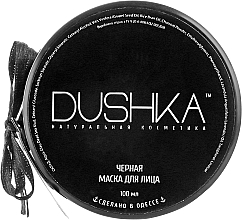 Düfte, Parfümerie und Kosmetik Schwarze Gesichtsmaske - Dushka