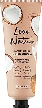 Pflegende Handcreme mit Bio-Kokosöl - Oriflame Love Nature Nourishing Hand Cream — Bild N1