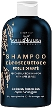 Düfte, Parfümerie und Kosmetik Revitalisierendes Shampoo mit Mateblättern - MaterNatura Recontruccturing Shampoo with Mate Leaves