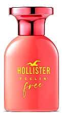 Hollister Feelin' Free For Her - Eau de Parfum — Bild N7