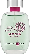 Düfte, Parfümerie und Kosmetik Mandarina Duck Let's Travel To New York For Woman - Eau de Toilette