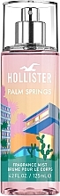 Düfte, Parfümerie und Kosmetik Hollister Palm Springs - Körpernebel
